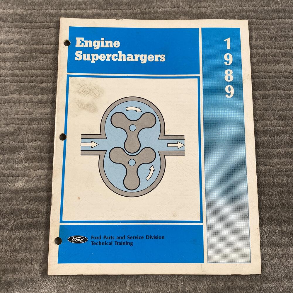 Vintage 1989 Engine Superchargers Ford Training Manual Blue PB Loose-Leaf